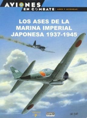 Papel ASES DE LA MARINA IMPERIAL JAPONESA 1937-1945
