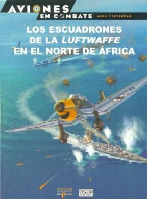 Papel ESCUADRONES DE LA LUFTWAFFE EN EL NORTE DE AFRICA
