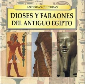 Papel DIOSES Y FARAONES DEL ANTIGUO EGIPTO (ANTIGUAS CULTURA)