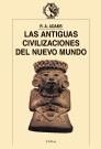 Papel ANTIGUAS CIVILIZACIONES DEL NUEVO MUNDO (ARQUEOLOGIA)