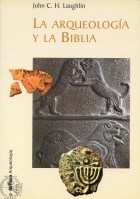 Papel ARQUEOLOGIA Y LA BIBLIA (ARQUEOLOGIA) (RUSTICO)