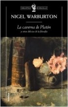 Papel CAVERNA DE PLATON Y OTRAS DELICIAS DE LA FILOSOFIA [TERCERA EDICION]