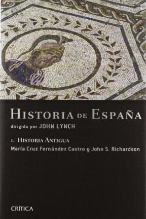 Papel HISTORIA ANTIGUA [HISTORIA DE ESPAÑA VOLUMEN 1] (COLECCION SERIE MAYOR) (CARTONE)