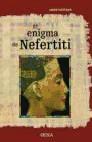 Papel ENIGMA DE NEFERTITI (COLECCION EGIPTO) (CARTONE)