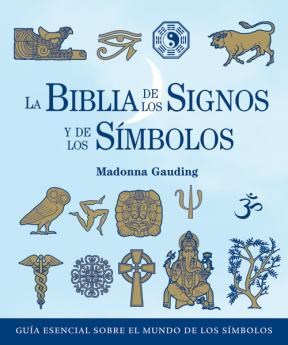 Papel BIBLIA DE LOS SIGNOS Y DE LOS SIMBOLOS (COLECCION CUERPO-MENTE) (BOLSILLO)