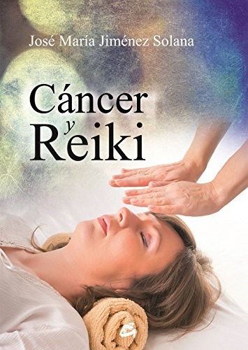 Papel CANCER Y REIKI (COLECCION SALUD NATURAL)