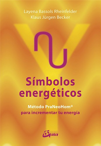 Papel SIMBOLOS ENERGETICOS METODO PRANEOHOM PARA INCREMENTAR TU ENERGIA (RUSTICA)