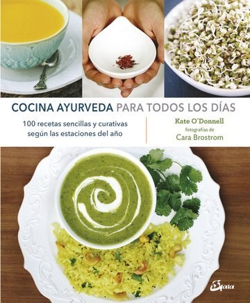 Papel COCINA AYURVEDA PARA TODOS LOS DIAS 100 RECETAS SENCILLAS Y CURATIVAS (COLECCION NUTRICION Y SALUD)