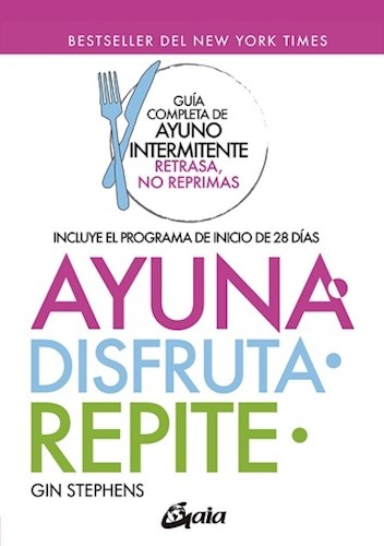 Papel AYUNA DISFRUTA REPITE GUIA COMPLETA DE AYUNO INTERMINTENTE RETRASA NO REPRIMAS