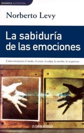 Papel SABIDURIA DE LAS EMOCIONES 1 (COLECCION DINAMICA)