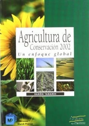 Papel AGRICULTURA DE CONSERVACION 2002 UN ENFOQUE GLOBAL
