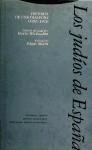 Papel JUDIOS DE ESPAÑA LOS HISTORIA DE UNA DIASPORA 1492-1992