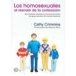 Papel HOMOSEXUALES AL RESCATE DE LA CIVILIZACION (RUSTICO)