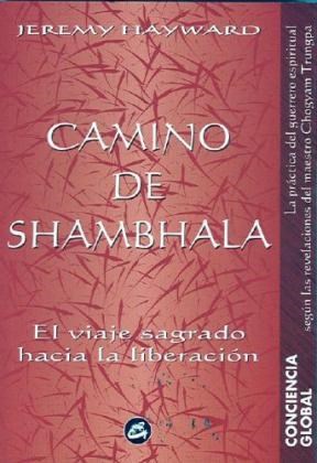 Papel CAMINO DE SHAMBHALA EL VIAJE SAGRADO HACIA LA LIBERACIO