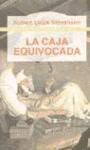 Papel CAJA EQUIVOCADA (COLECCION UNIVERSAL)