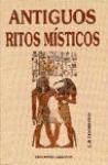 Papel ANTIGUOS RITOS MISTICOS (COLECCION DRAGON)