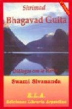 Papel SHRIMAD BHAGAVAD GUITA DIALOGOS CON LO ETERNO (COLECCION SWAMI SIVANANDA) [4 EDICION]