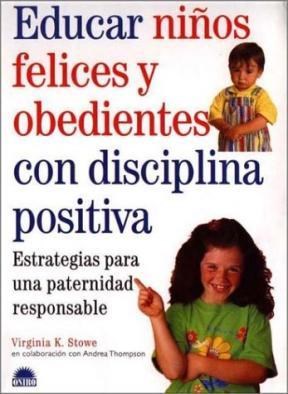 Papel EDUCAR NIÑOS FELICES Y OBEDIENTES CON DISCIPLINA POSITI