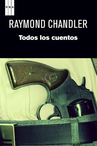 Papel TODOS LOS CUENTOS (2 EDICION) (SERIE NEGRA) (RUSTICO)