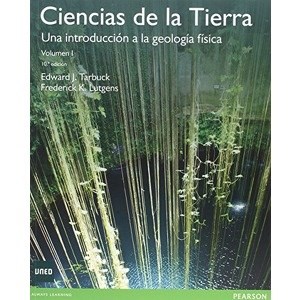 Papel CIENCIAS DE LA TIERRA UNA INTRODUCCION A LA GEOLOGIA FISICA (VOLUMEN 1) (10 EDICION)