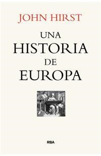 Papel UNA HISTORIA DE EUROPA