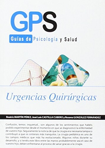 Papel GPS GUIAS DE PSICOLOGIA Y SALUD URGENCIAS QUIRURGICAS (BOLSILLO)