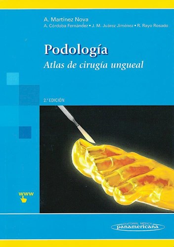 Papel PODOLOGIA ATLAS DE CIRUGIA UNGUEAL (2 EDICION) (INCLUYE VERSION DIGITAL)