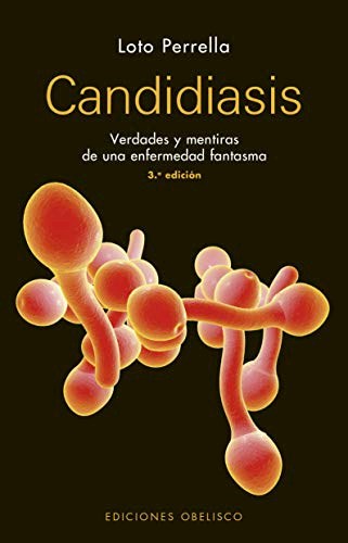 Papel CANDIDIASIS (COLECCION SALUD Y VIDA NATURAL) (3 EDICION)