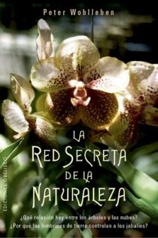 Papel RED SECRETA DE LA NATURALEZA (COLECCION ESPIRITUALIDAD Y VIDA INTERIOR)