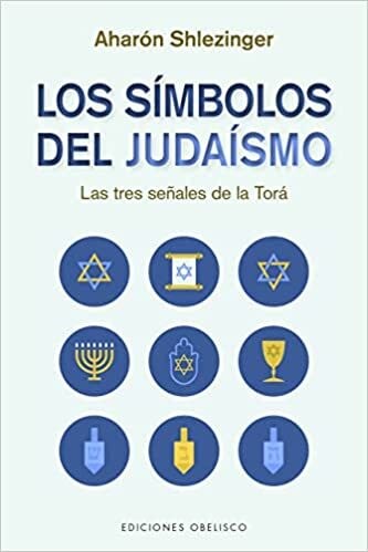 Papel SIMBOLOS DEL JUDAISMO LAS TRES SEÑALES DE LA TORA (COLECCION CABALA Y JUDAISMO)