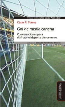 Papel GOL DE MEDIA CANCHA CONVERSACIONES PARA DISFRUTAR EL DE  PORTE PLENAMENTE