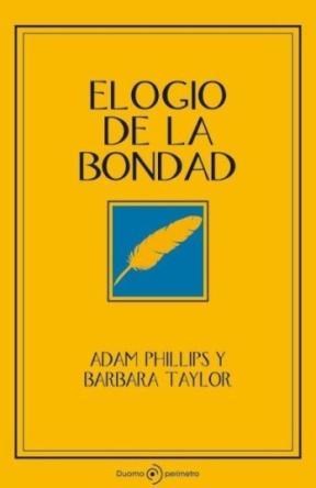 Papel ELOGIO DE LA BONDAD (COLECCION PERIMETRO)