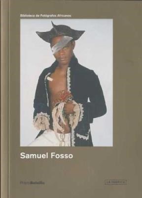 Papel SAMUEL FOSSO (BIBLIOTECA DE FOTOGRAFOS AFRICANOS) (PHOTOBOLSILLO)