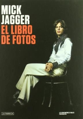Papel MICK JAGGER EL LIBRO DE FOTOS (CARTONE)
