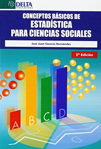 Papel CONCEPTOS BASICOS DE ESTADISTICA PARA CIENCIAS SOCIALES (2 EDICION) (RUSTICA)
