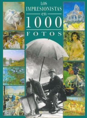 Papel IMPRESIONISTAS EN 1000 FOTOS (CARTONE)