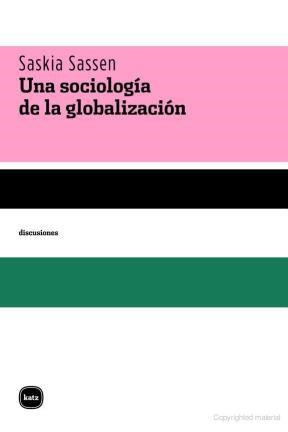 Papel UNA SOCIOLOGIA DE LA GLOBALIZACION (COLECCION DISCUSIONES)