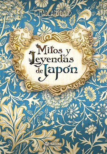 Papel MITOS Y LEYENDAS DE JAPON [6 EDICION] [CON 82 LAMINAS ILUSTRADAS A TODO COLOR]