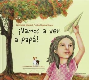 Papel VAMOS A VER A PAPA (COLECCION ASI VIVIMOS) [ILUSTRADO] (CARTONE)