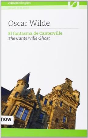 Papel FANTASMA DE CANTERVILLE / THE CANTERVILLE GHOST (CLASICOS BILINGUES) (INCLUYE CD DE AUDIO)