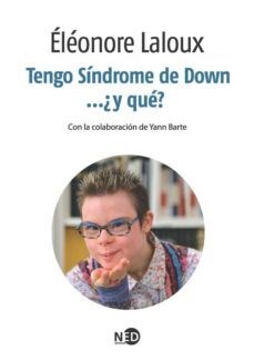 Papel TENGO SINDROME DE DOWN Y QUE