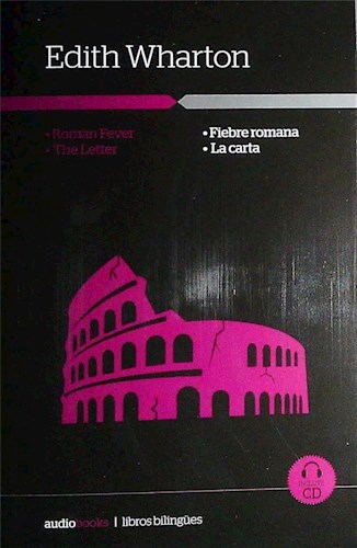 Papel FIEBRE ROMANA / LA CARTA [AUDIOLIBRO INCLUYE CD] (COLECCION LIBROS BILINGUES)