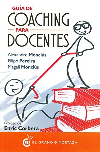 Papel GUIA DE COACHING PARA DOCENTES (PROLOGO DE ENRIC CORBERA)