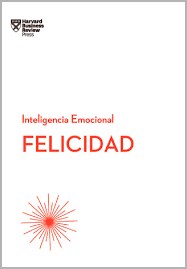Papel FELICIDAD (COLECCION INTELIGENCIA EMOCIONAL) (BOLSILLO)