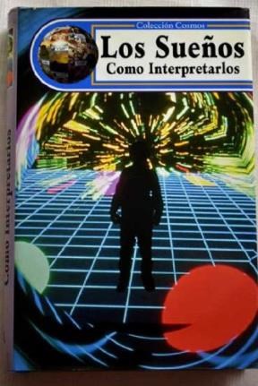 Papel SUEÑOS COMO INTERPRETARLOS (COLECCION COSMOS) (CARTONE)