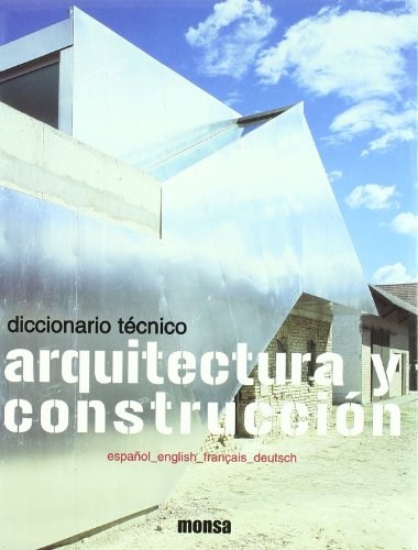 Papel DICCIONARIO TECNICO ARQUITECTURA Y CONSTRUCCION (CARTONE)