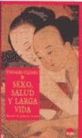 Papel SEXO SALUD Y LARGA VIDA MANUAL DE PRACTICA TAOISTA (EL VIAJE INTERIOR)