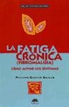 Papel FATIGA CRONICA FIBROMIALGIA COMO ALIVIAR LOS SINTOMAS (SALUD Y CALIDAD DE VIDA)