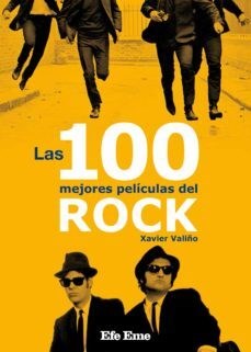 Papel 100 MEJORES PELICULAS DEL ROCK (COLECCION BUENAS VIBRACIONES 16)