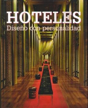 Papel HOTELES DISEÑO CON PERSONALIDAD (CARTONE)